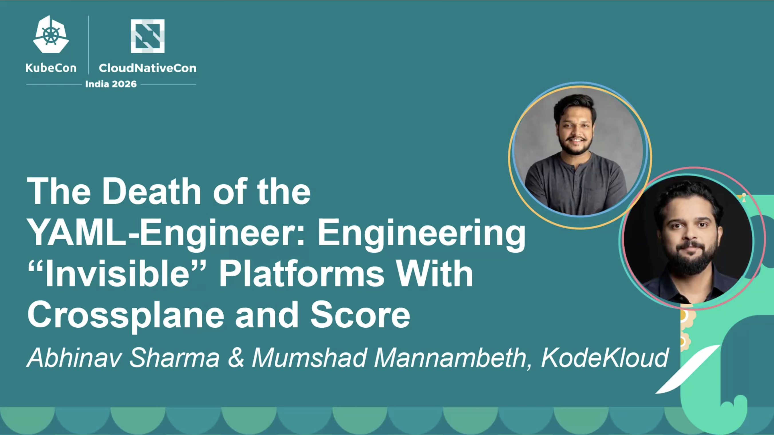 Score at KubeCon India 2026: The Invisible Platform